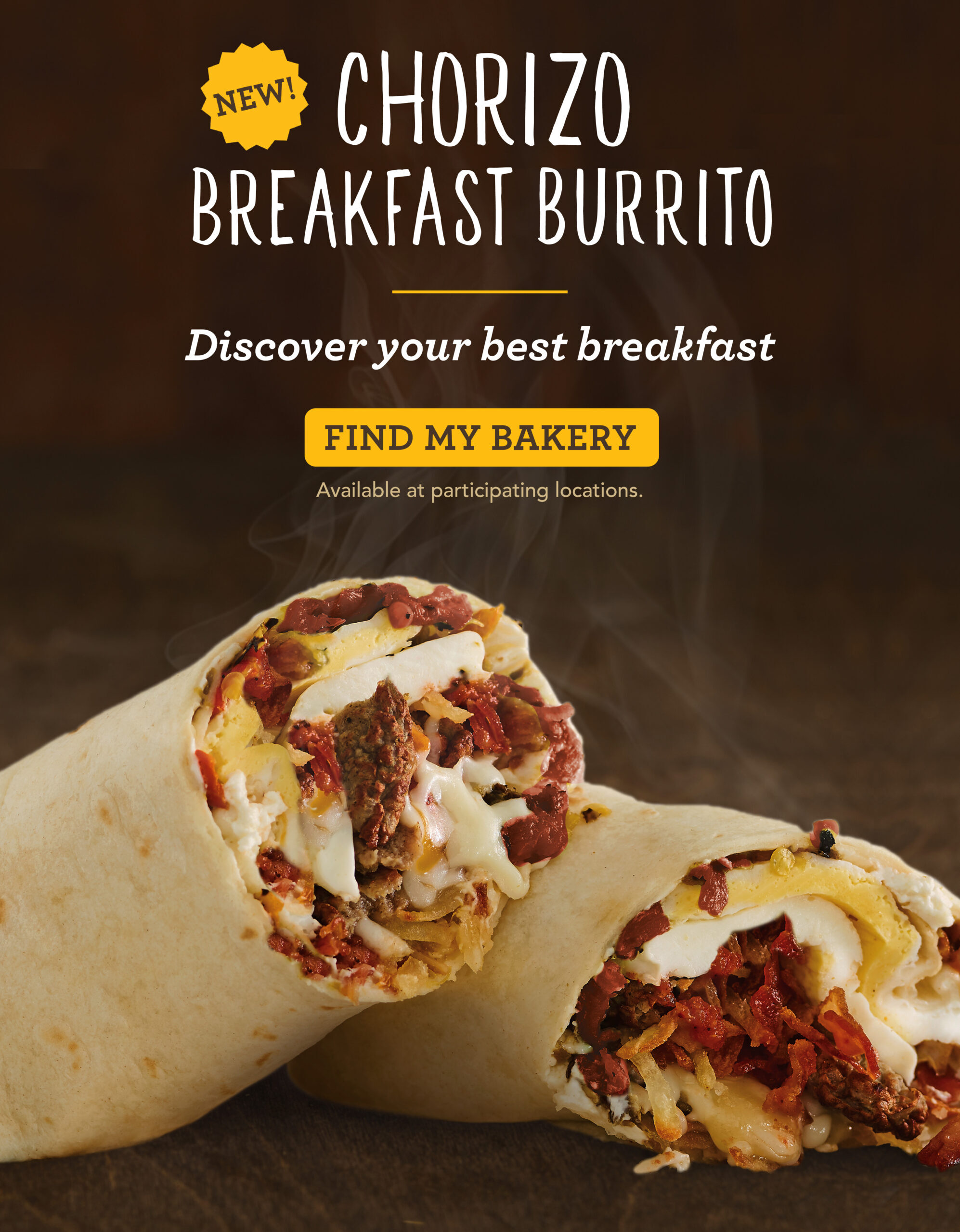 New Chorizo Breakfast Burrito. Find my bakery.